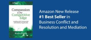 Amazon New Release #1 Best Seller in Business Conflict and Resolution and Mediation