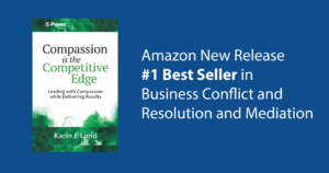 Amazon New Release #1 Best Seller in Business Conflict and Resolution and Mediation